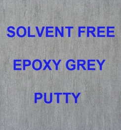 Two Component And Solvent Free Epoxy Grey Putty Formulation And Production