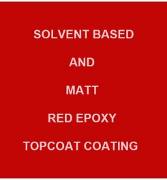 Solvent Based And Matt Red Epoxy Topcoat Coating Formulation And Production
