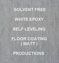 Two Component And Solvent Free White Epoxy Self Leveling Floor Coating ( Matt ) Formulation And Production