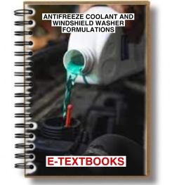 ANTIFREEZE COOLANT AND WINDSHIELD WASHER FORMULATIONS E - TEXTBOOK
