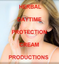 Herbal Daytime Protection Cream Formulation And Production