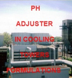 PH ADJUSTER IN COOLING TOWERS FORMULATION AND PRODUCTION PROCESS