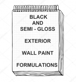 Black And Semi - Gloss Exterior Wall Paint Formulation And Production