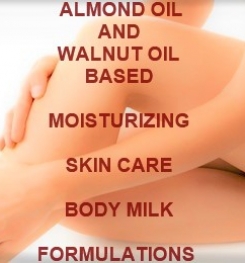 Almond Oil And Walnut Oil Based Moisturizing Skin Care Body Milk Formulation And Production