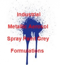 Industrial Metallic Aerosol Spray Paint Grey Formulation And Production Process