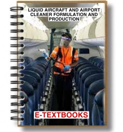 LIQUID AIRCRAFT AND AIRPORT CLEANER FORMULATION AND PRODUCTION