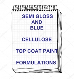 Semi Gloss And Blue Cellulosic Top Coat Paint Formulation And Production