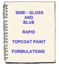 Semi - Gloss And Blue Rapid Topcoat Paint Formulation And Production