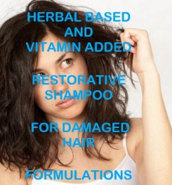 Herbal Based And Vitamin Added Restorative Shampoo For Damaged Hair Formulation And Production