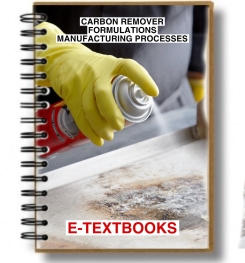 CARBON REMOVER FORMULATIONS AND MANUFACTURING PROCESSES