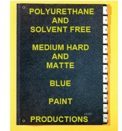 Polyurethane Based And Solvent Free Medium Hard And Matte Blue Paint Formulation And Production