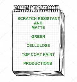 Scratch Resistant And Matte Green Cellulosic Top Coat Paint Formulation And Production