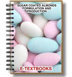 Sugar Coated Almonds Formulation And Production