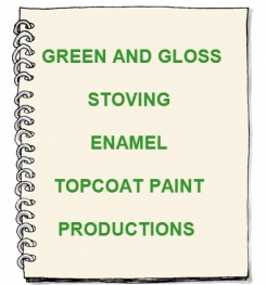 Green And Gloss Stoving Enamel Topcoat Paint Formulation And Production