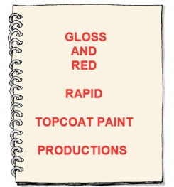 Gloss And Red Rapid Topcoat Paint Formulation And Production