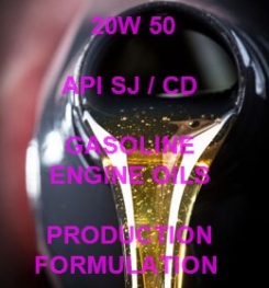 20W 50 API SJ / CD HIGH PERFORMANCE GASOLINE ENGINE OIL FORMULATION AND MANUFACTURING PROCESS