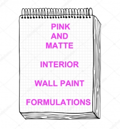 Pink And Matte Interior Wall Paint Formulation And Production