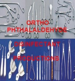 ORTHO PHTHALALDEHYDE BASED SURGICAL INSTRUMENTS DISINFECTANT FORMULATION AND PRODUCTION PROCESS