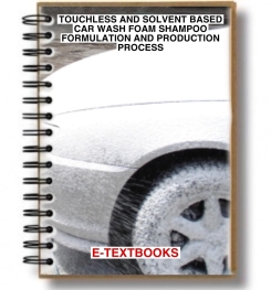 Touchless and Solvent Based Car Wash Foam Shampoo Formulations And Production Process