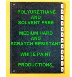 Polyurethane Based And Solvent Free Medium Hard And Scratch Resistant Paint White Formulation And Production