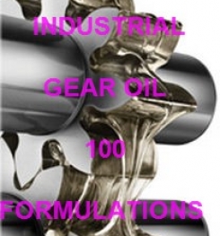 INDUSTRIAL GEAR OIL 100 FORMULATION AND MANUFACTURING PROCESS