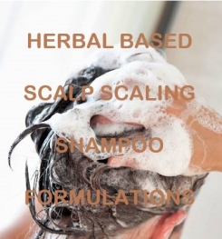 Herbal Based Scalp Scaling Shampoo Formulation And Production