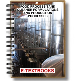 FOOD PROCESS TANK CLEANER FORMULATIONS AND PRODUCTION PROCESSES