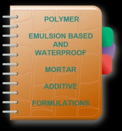 Polymer Emulsion Based And Waterproof Mortar Additive Formulation And Production