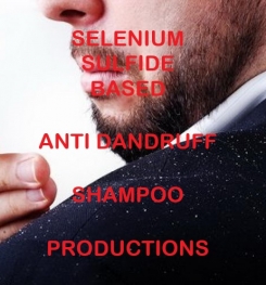 Selenium Sulfide Based Anti Dandruff Shampoo Formulation And Production