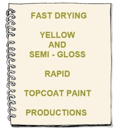 Fast Drying Yellow And Semi - Gloss Rapid Topcoat Paint Formulation And Production