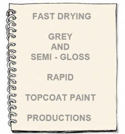 Fast Drying Grey And Semi - Gloss Rapid Topcoat Paint Formulation And Production