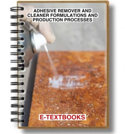 ADHESIVE REMOVER AND CLEANER FORMULATIONS AND PRODUCTION PROCESSES