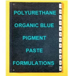 Polyurethane Organic Blue Pigment Paste Formulation And Production