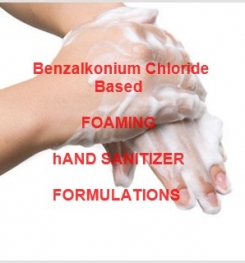 BENZALKONIUM CHLORIDE BASED FOAMING HAND SANITIZER FORMULATION AND PRODUCTION