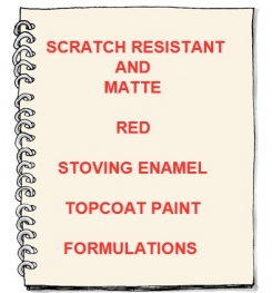 Scratch Resistant And Matte Red Stoving Enamel Topcoat Paint Formulation And Production