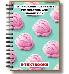 Diet And Light Ice Creams Formulation And Production
