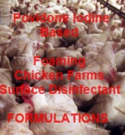 Povidone Iodine Based Chicken Farms Foaming Surface Disinfectants Formulation And Production Process
