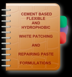 Cement Based Flexible And Hydrophobic White Patching And Repairing Paste Formulation And Production