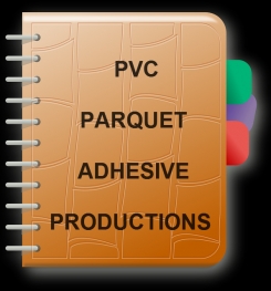 PVC Parquet Adhesive Formulation And Production