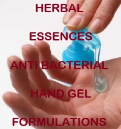 Herbal Essences Anti Bacterial Hand Gel Formulation And Production