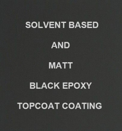 Solvent Based And Matt Black Epoxy Topcoat Coating Formulation And Production