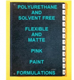 Polyurethane Based And Solvent Free Flexible And Matte Paint Pink Formulation And Production