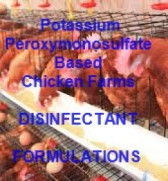 Potassium Peroxymonosulfate Based Chicken Farms Foaming Surface Disinfectant Formulation And Production