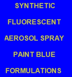 Synthetic Fluorescent Aerosol Spray Paint Blue Formulation And Production Process