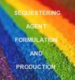 SEQUESTERING AGENT IN TEXTILE CHEMICALS FORMULATION AND PRODUCTION