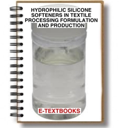 Hydrophilic Silicone Softeners In Textile Processing Formulation And Production