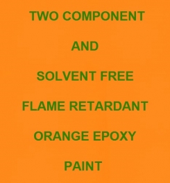 Two Component And Solvent Free Flame Retardant Orange Epoxy Paint Formulation And Production