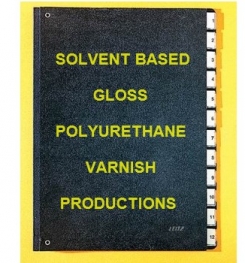Solvent Based Gloss Polyurethane Varnish Formulation And Production