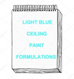 Light Blue Ceiling Paint Formulation And Production