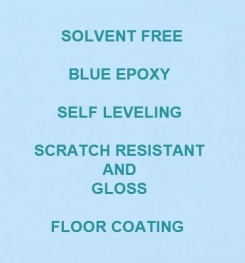 Two Component And Solvent Free Blue Epoxy Self Leveling Scratch Resistant And Gloss Floor Coating Formulation And Production